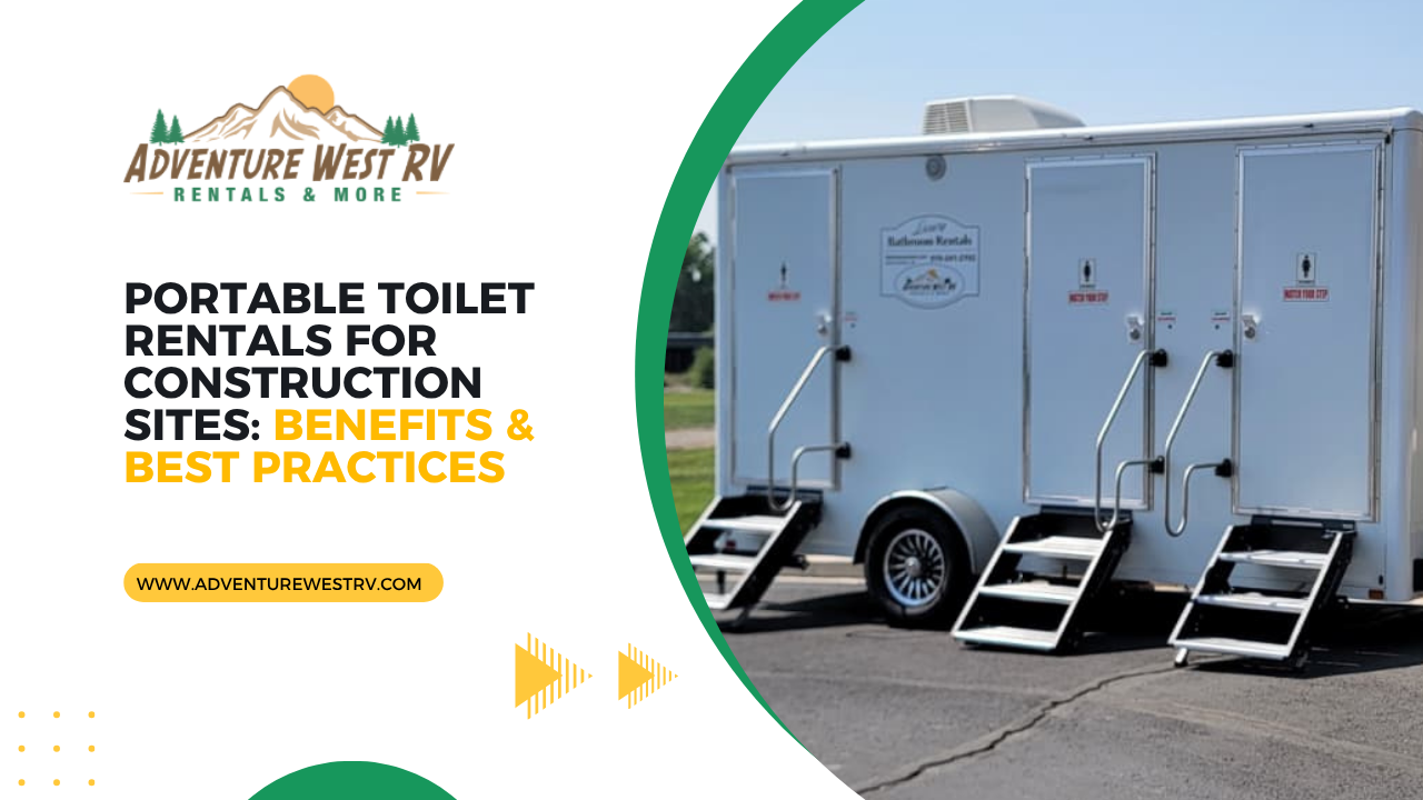 Portable Toilet Rentals for Construction Sites