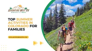 Top Summer Activities in Colorado for Families